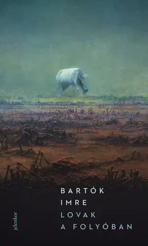 Svetová beletria Lovak a folyóban - Imre Bartók