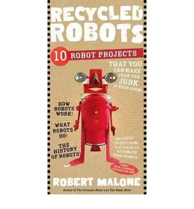 Hobby - ostatné Recycled Robots - Robert Malone