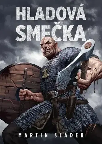 Sci-fi a fantasy Hladová smečka - Martin Sládek