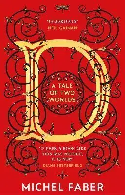 Svetová beletria D (A Tale of Two Worlds) - Michel Faber