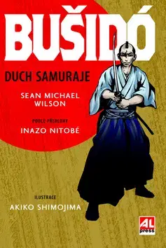 Komiksy Bušidó Duch samuraje - Sean Michael Wilson,Inazo Nitobe