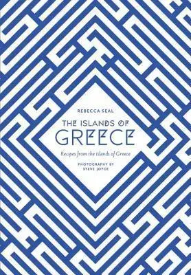 Národná kuchyňa - ostatné Islands of Greece - Rebecca Seal