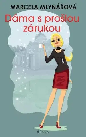 Humor a satira Dáma s prošlou zárukou - Marcela Mlynářová