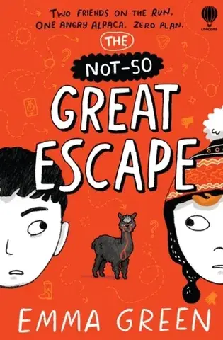 Pre deti a mládež The Not-So Great Escape - Emma Green