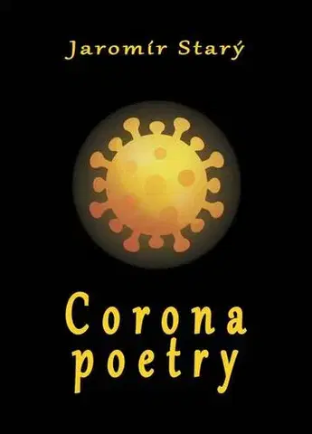 Poézia Corona poetry - Jaromír Starý