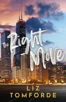 Romantická beletria The Right Move - Liz Tomforde