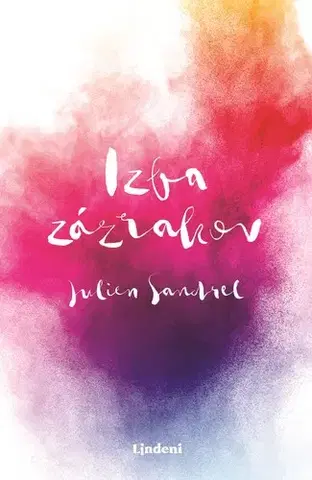 Svetová beletria Izba zázrakov - Julien Sandrel,Zuzana Szabóová