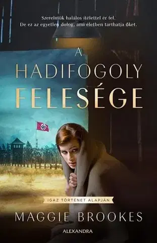 Historické romány A hadifogoly felesége - Maggie Brookes