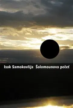 Novely, poviedky, antológie Šalomounova pečeť - Isak Samokovlija