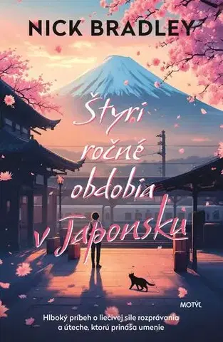 Romantická beletria Štyri ročné obdobia v Japonsku - Nick Bradley