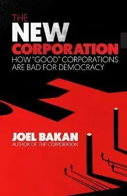Cudzojazyčná literatúra New Corporation - Joel Bakan
