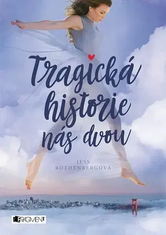Young adults Tragická historie nás dvou - Jess