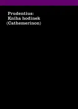 Kresťanstvo Kniha hodinek - Prudentius