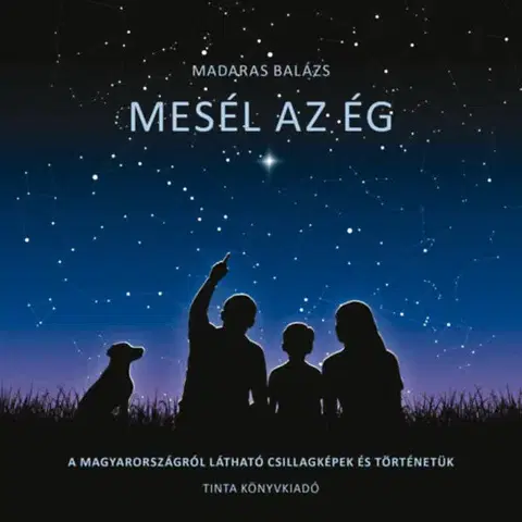 Vesmír Mesél az ég - Madaras Balázs