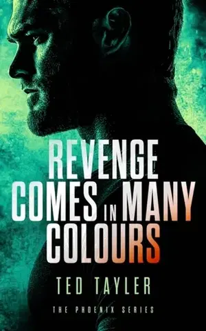 Detektívky, trilery, horory Revenge Comes In Many Colours - Ted Tayler