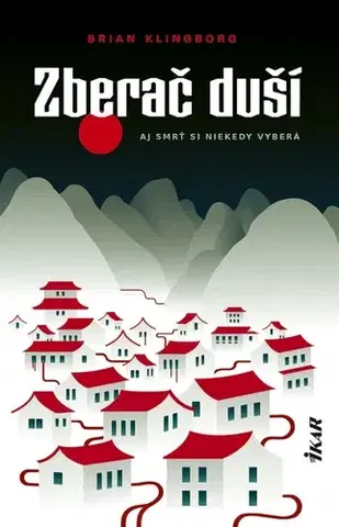 Detektívky, trilery, horory Zberač duší - Brian Klingborg,Matúš Kyčina