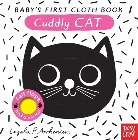 Nalepovačky, vystrihovačky, skladačky Baby's First Cloth Book: Cuddly Cat - Nosy Crow Ltd