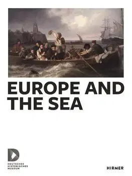 Maliarstvo, grafika Europe and the Sea - Dorlis Blume,Christiana Brennecke