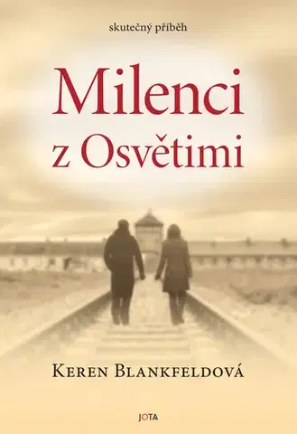 Beletria - ostatné Milenci z Osvětimi - Keren Blankfeld