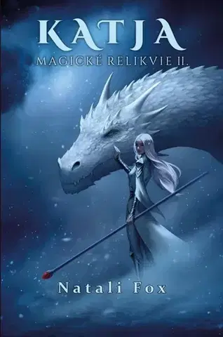 Sci-fi a fantasy Katja 4: Magické relikvie II. - Natali Fox