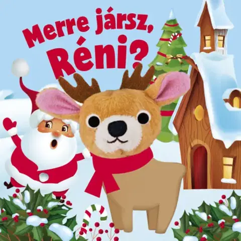 Leporelá, krabičky, puzzle knihy Merre jársz, Réni?