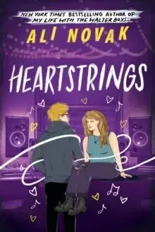 Young adults Heartstrings - The Heartbreak Chronicles 3 - Ali Novak
