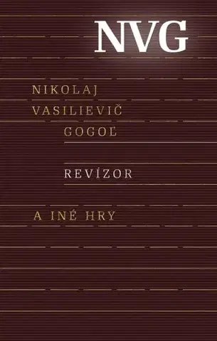 Svetová beletria Revízor a iné hry - Gogoľ Nikolaj Vasilievič,Ján Štrasser