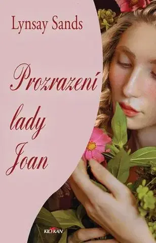 Romantická beletria Prozrazení Lady Joan - Lynsay Sands