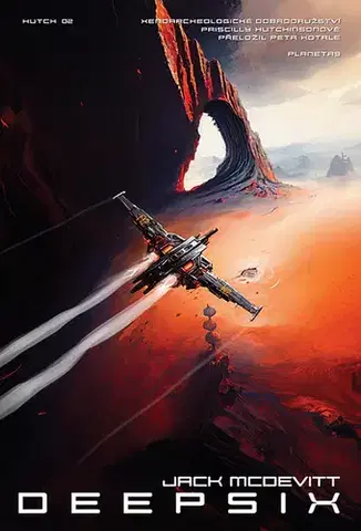 Sci-fi a fantasy Deepsix - Jack McDevitt,Petr Kotrle