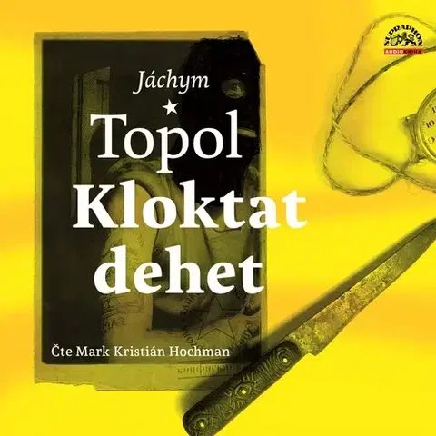 Beletria - ostatné SUPRAPHON a.s. Kloktat dehet