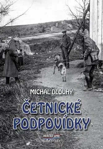 Česká beletria Četnické podpovídky - Michal Dlouhý