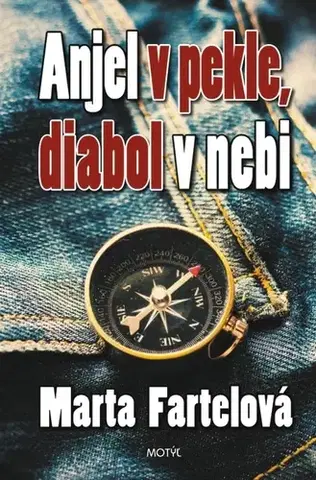 Romantická beletria Anjel v pekle, diabol... - Marta Fartelová