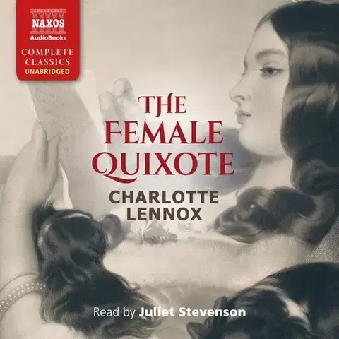 Svetová beletria Naxos Audiobooks The Female Quixote (EN)