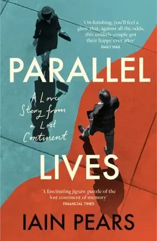 Biografie - Životopisy Parallel Lives - Iain Pears