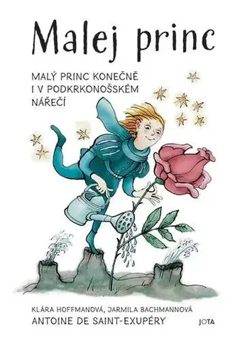 Pre deti a mládež - ostatné Malej princ - Jarmila Bachmannová