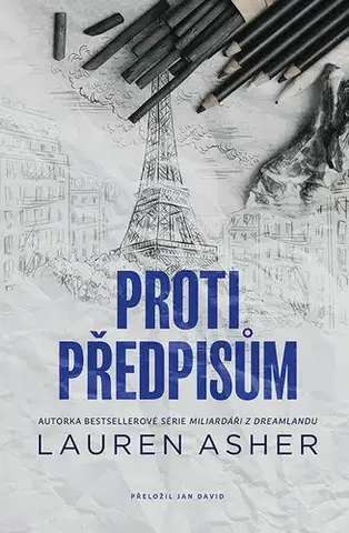 Romantická beletria Proti předpisům - Lauren Asher