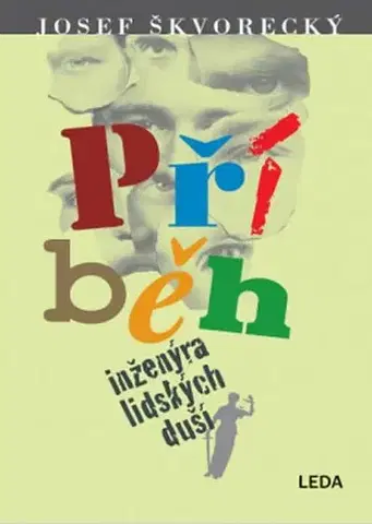 Literatúra Příběh inženýra lidských duší - Josef Škvorecký