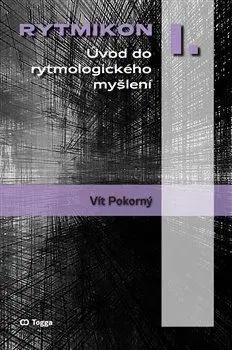Filozofia Rytmikon I. - Vít Pokorný