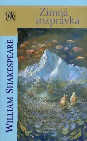 Dráma, divadelné hry, scenáre Zimná rozprávka - William Shakespeare,Ľubomír Feldek