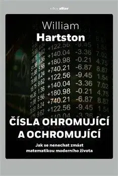 Matematika, logika Čísla ohromující a ochromující - William Hartston