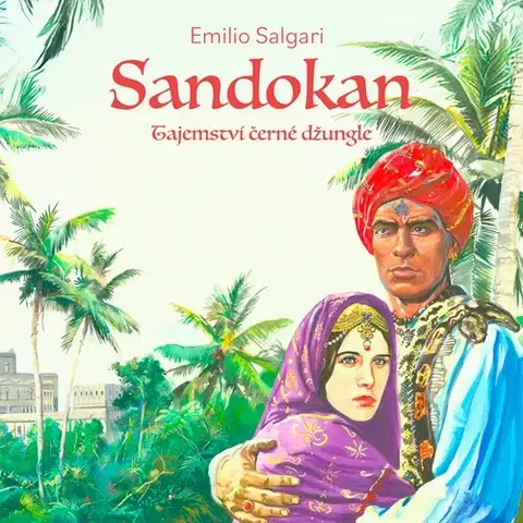 Beletria - ostatné Tympanum Sandokan II: Tajemství černé džungle