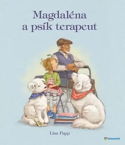Rozprávky Magdaléna a psík terapeut - Lisa