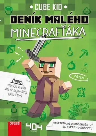 Dobrodružstvo, napätie, western Deník malého Minecrafťáka, 2. vydání - Cube Kid,Barbora Antonová