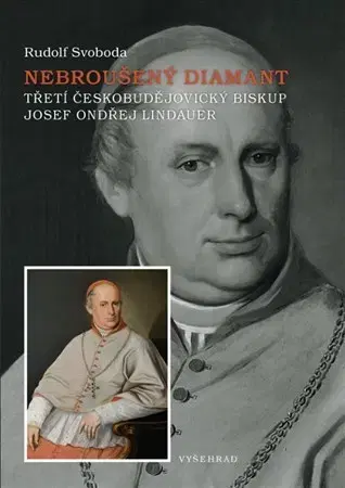 Biografie - ostatné Nebroušený diamant - Rudolf Svoboda