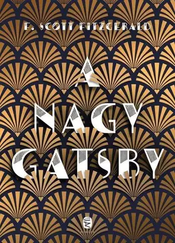 Svetová beletria A nagy Gatsby - Francis Scott Fitzgerald