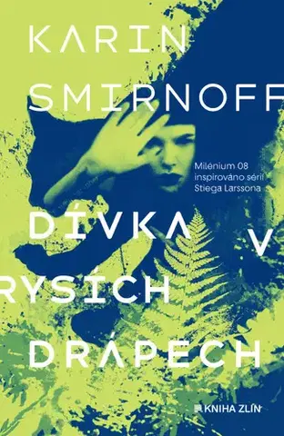 Detektívky, trilery, horory Dívka v rysích drápech - Karin Smirnoff