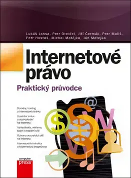 Internet, e-mail Internetové právo - Kolektív autorov