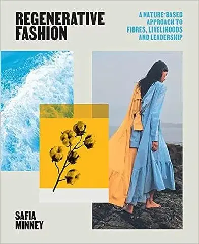 Dizajn, úžitkové umenie, móda Regenerative Fashion - Safia Minney,Quercus