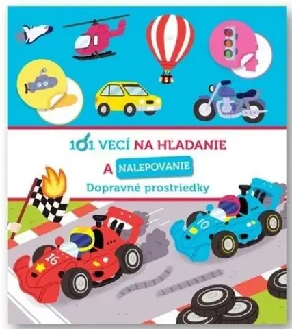 Nalepovačky, vystrihovačky, skladačky Dopravné prostriedky - 101 vecí na hľadanie a nalepovanie