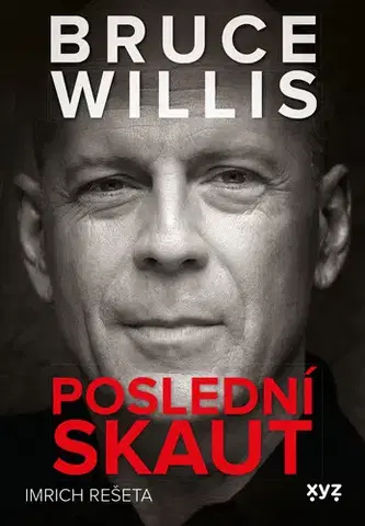 Film, hudba Bruce Willis: Poslední skaut - Imrich Rešeta